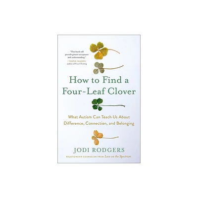 How to Find a Four-Leaf Clover - by Jodi Rodgers (Hardcover)