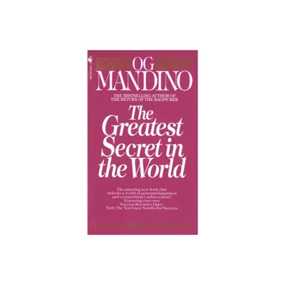 The Greatest Secret in the World - by Og Mandino (Paperback)