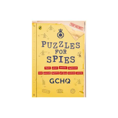 Puzzles for Spies - by Gchq (Paperback)