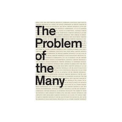 The Problem of the Many - by Timothy Donnelly (Paperback)