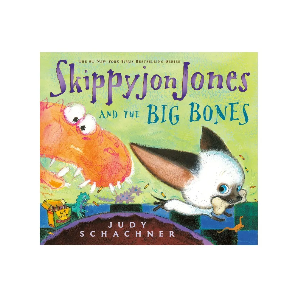 Skippyjon Jones and the Big Bones ( Skippyjon Jones) (Mixed media product) by Judith Byron Schachner