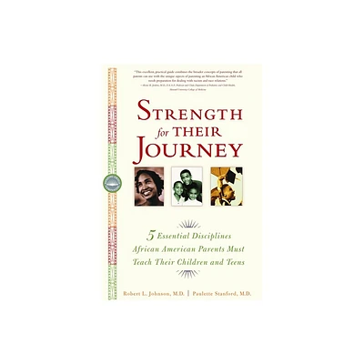 Strength for Their Journey - by Robert L Johnson & Paulette Stanford (Paperback)