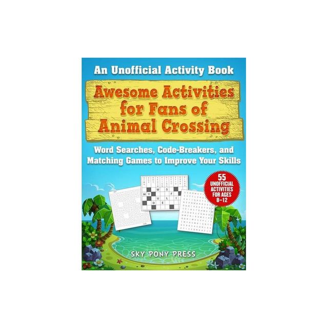 Awesome Activities for Fans of Animal Crossing - by Jen Funk Weber (Paperback)