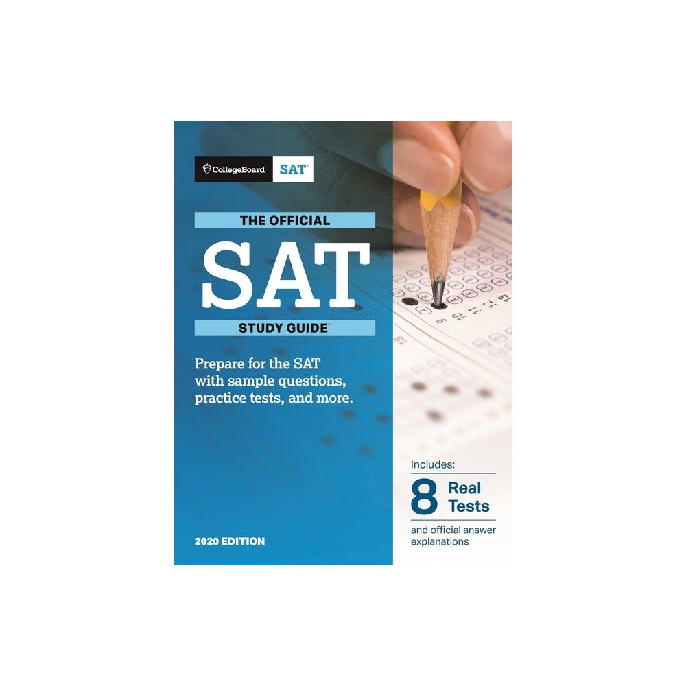 Official SAT Study Guide 2020 Edition by The College Board