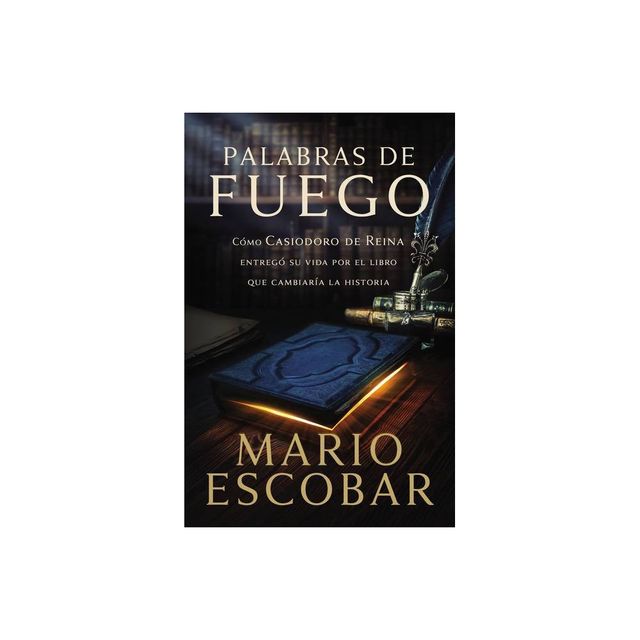 Palabras de fuego Softcover Words of Fire - by Mario Escobar (Paperback)