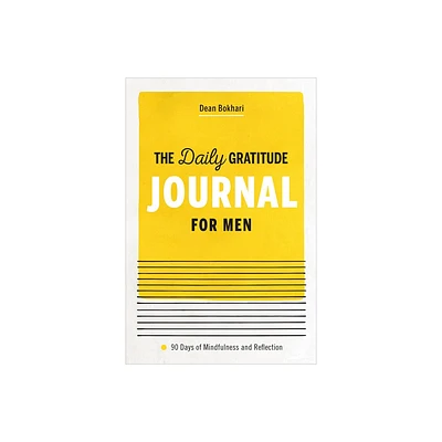 The Daily Gratitude Journal for Men - by Dean Bokhari (Paperback)