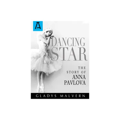 Dancing Star - by Gladys Malvern (Paperback)