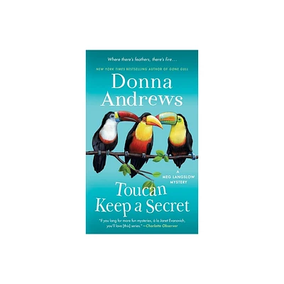 Toucan Keep a Secret - (Meg Langslow Mysteries) by Donna Andrews (Paperback)