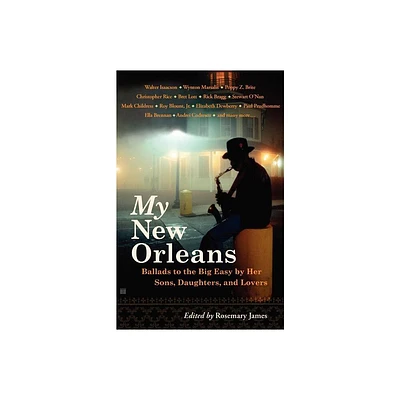 My New Orleans - by Rosemary James (Paperback)