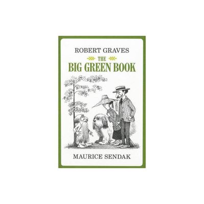 The Big Green Book - by Robert Graves (Hardcover)