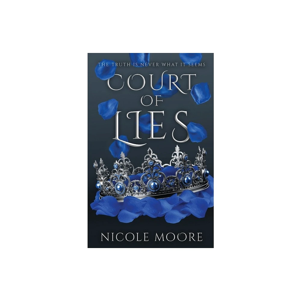 Target Court of Lies - by Nicole Moore (Paperback) | The Market Place