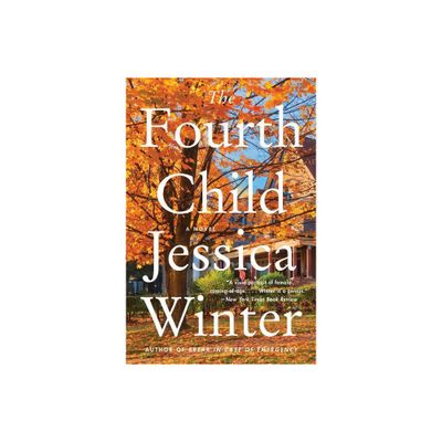 The Fourth Child - by Jessica Winter (Paperback)