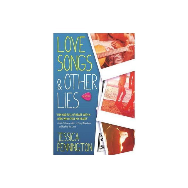 Love Songs & Other Lies - by Jessica Pennington (Paperback)