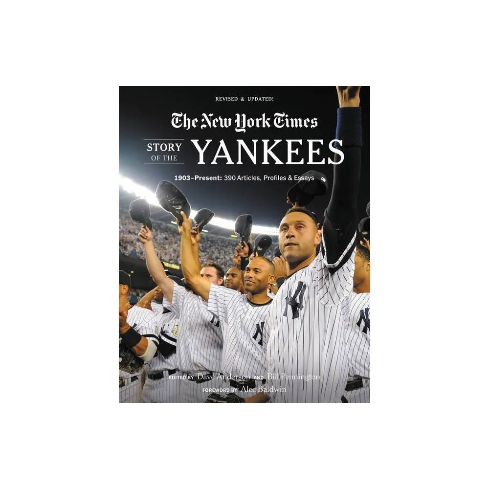 New York Yankees: A Century of Those Pinstripes