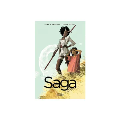 Saga Volume 3 - by Brian K Vaughan (Paperback)