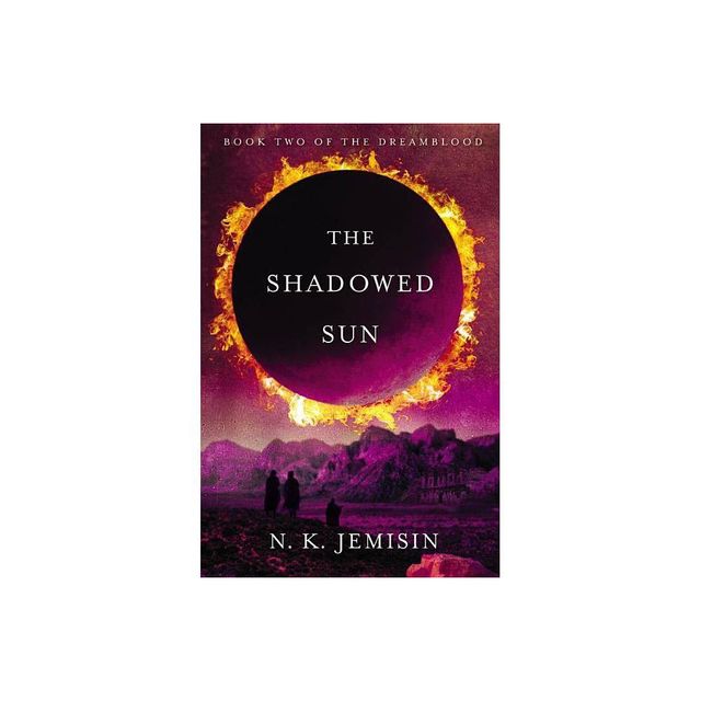 The Shadowed Sun - (Dreamblood) by N K Jemisin (Paperback)