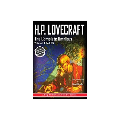 H.P. Lovecraft, The Complete Omnibus Collection, Volume I - by H P Lovecraft & Finn J D John (Hardcover)