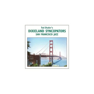 Ted Shafer & Dixieland Syncopators - San Francisco Jazz (CD)