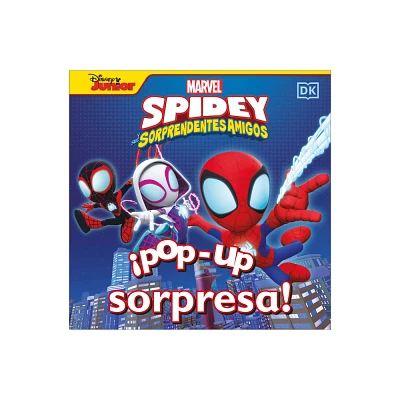 Pop-Up Sorpresa! Spidey Y Sus Sorprendentes Amigos (Pop-Up Peekaboo! Marvel Spidey and His Amazing Friends) - by DK (Board Book)