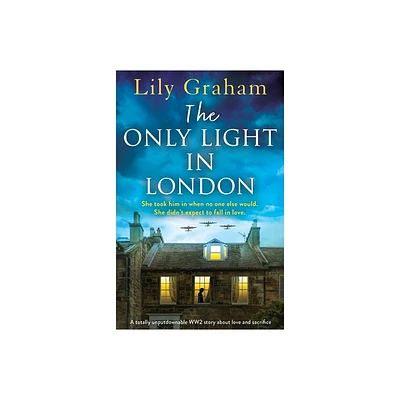 The Only Light in London - by Lily Graham (Paperback)