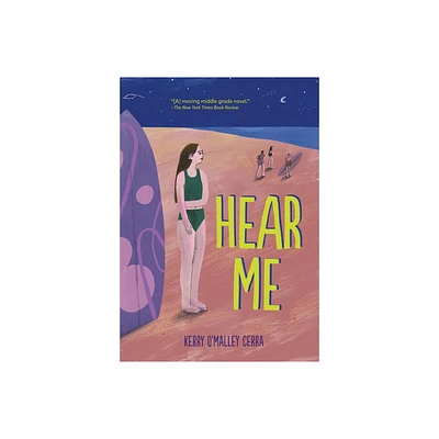 Hear Me - by Kerry OMalley Cerra (Paperback)