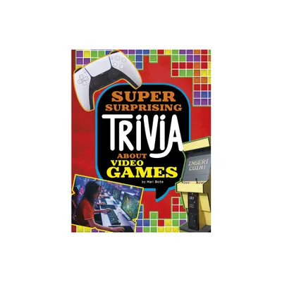 Super Surprising Trivia about Video Games