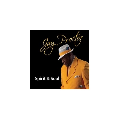 Jay Proctor - Spirit & Soul (CD)