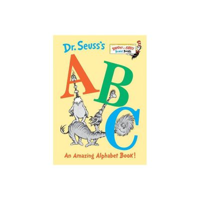 Dr. SeussS Abc: An Amazing Alphabet Book! Bright And Early By Dr. Seuss - By Dr. Seuss ( Board Book )