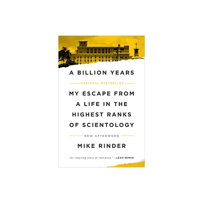 A Billion Years - by Mike Rinder (Paperback)