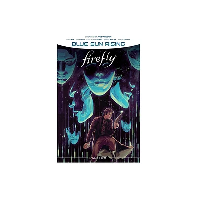 Firefly: Blue Sun Rising Vol. 1 - by Greg Pak (Paperback)