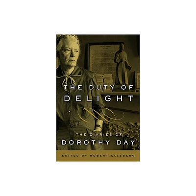 The Duty of Delight - Abridged by Dorothy Day (Paperback)