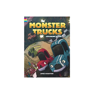 Monster Trucks Coloring Book - (Dover Planes Trains Automobiles Coloring) by James Cassettari (Paperback)