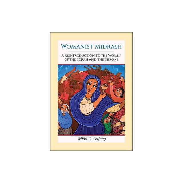 Womanist Midrash - by Wilda C Gafney (Paperback)