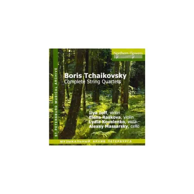 Ioff & Raskova & Kovalenk - Boris Tchaikovsky - Complete String Quar (CD)