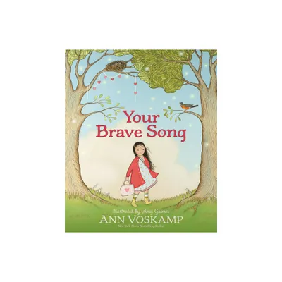 Your Brave Song - by Ann Voskamp (Hardcover)