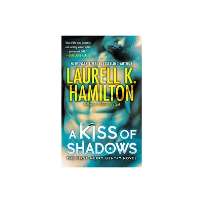 A Kiss of Shadows - (Merry Gentry) by Laurell K Hamilton (Paperback)