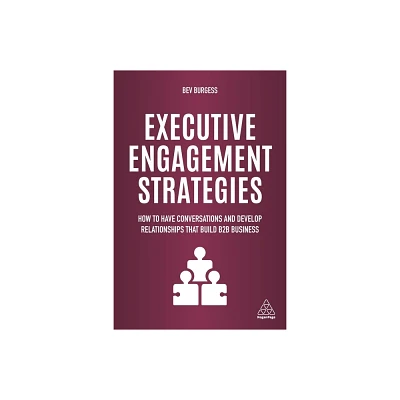 Executive Engagement Strategies - by Edward Blackwell (Paperback)