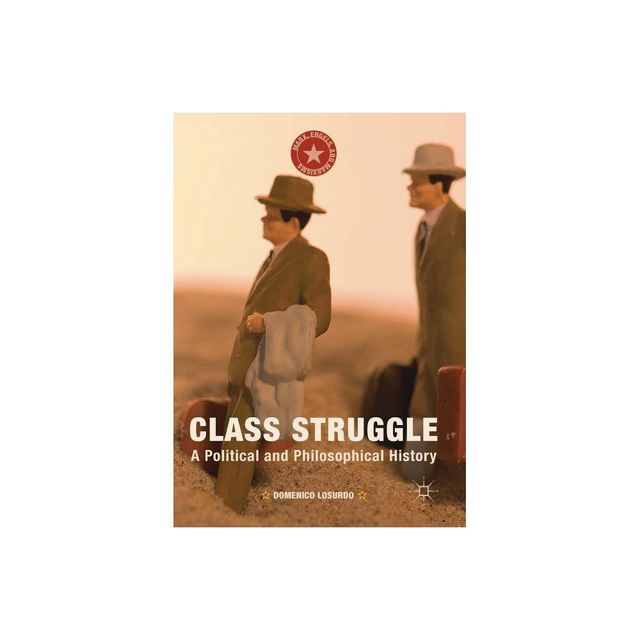 Class Struggle - (Marx