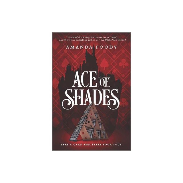 Ace of Shades - (Shadow Game) by Amanda Foody (Paperback)