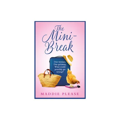 The Mini-Break - by Maddie Please (Paperback)