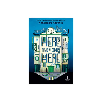 Here, and Only Here - by Christelle Dabos (Hardcover)