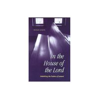 In the House of the Lord - by Michael Jinkins (Paperback)