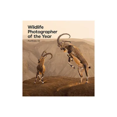 Wildlife Photographer of the Year: Portfolio 33 - by Rosamund Kidman Cox (Hardcover)