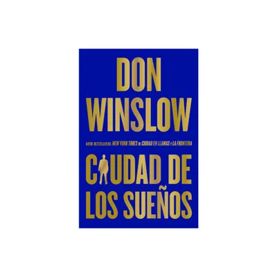 City of Dreams / Ciudad de Los Sueos (Spanish Edition) - by Don Winslow (Paperback)