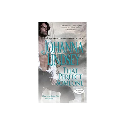 That Perfect Someone - (Malory-Anderson Family) by Johanna Lindsey (Paperback)