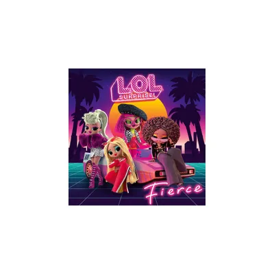 L.O.L. Surprise! - Fierce (CD)