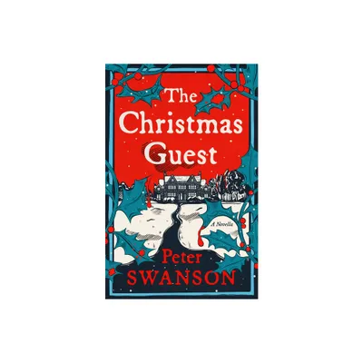 The Christmas Guest - by Peter Swanson (Hardcover)