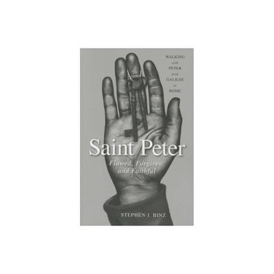 Saint Peter - by Stephen J Binz (Paperback)