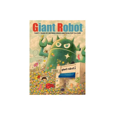 Giant Robot - by Eric Nakamura (Hardcover)