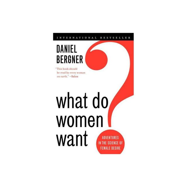 What Do Women Want?: Adventures in the Science of Female Desire